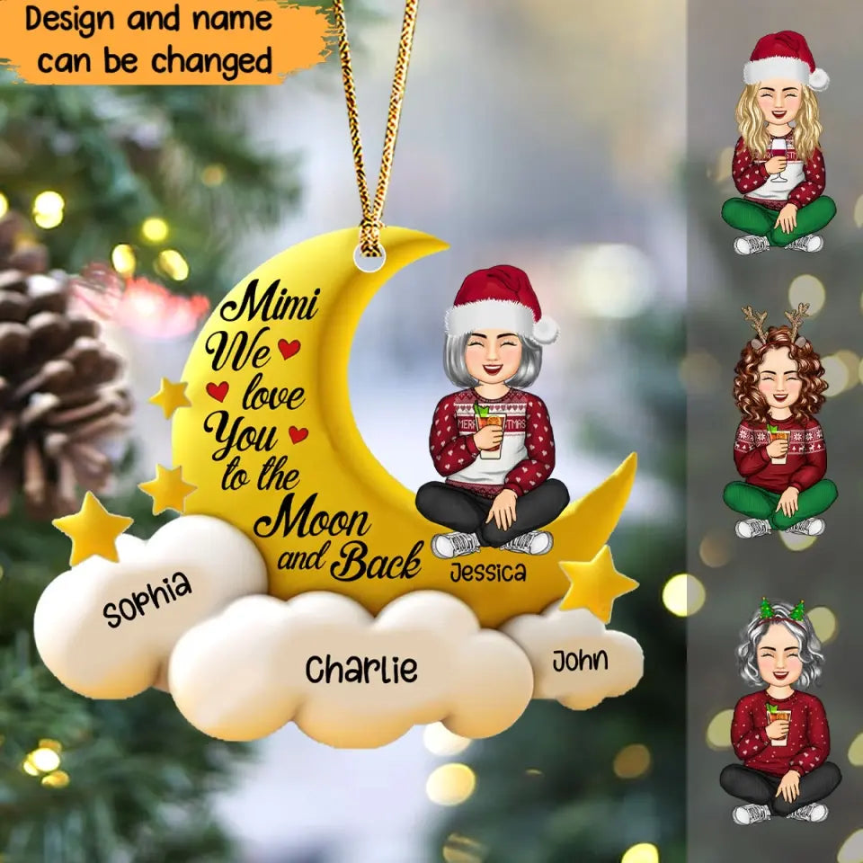 Personalized Mimi We Love You To The Moon And Back Moon Acrylic Ornament Printed VQ231367