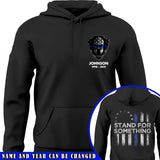 Personalized Thin Blue Line US Custom Served Times and Name Hoodie 2D Printed 231413AHVH