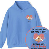 Personalized Upload Your Photo I'm Telling You I'm Not A Cat My Mom Said I'm A Baby And My Mom Is Always Right  Cat Mom Hoodie 2D Printed VQ231492