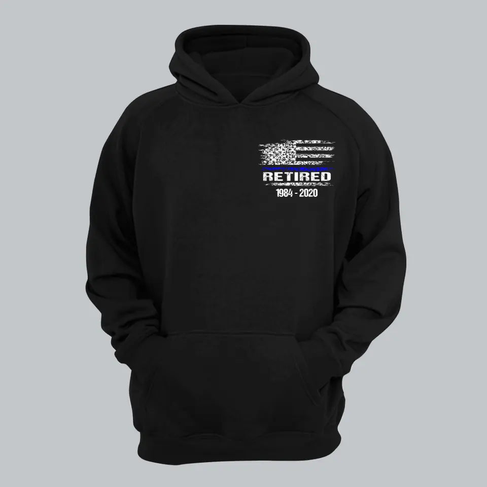 Personalized Thin Blue Line US Retired Police Custom Time Hoodie 2D Printed QTLVA231558