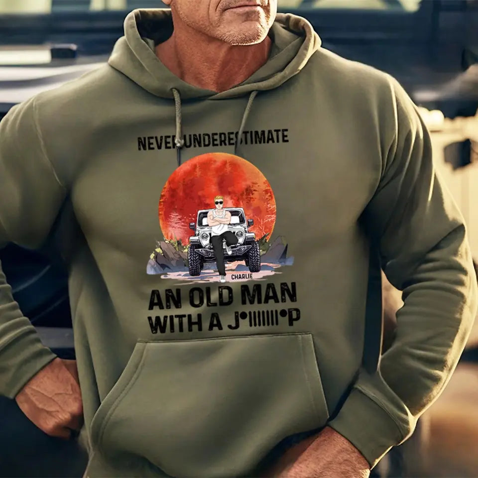 Personalized Never Underestimate An Old Man With A Jeep Hoodie 2D Printed VQ231618