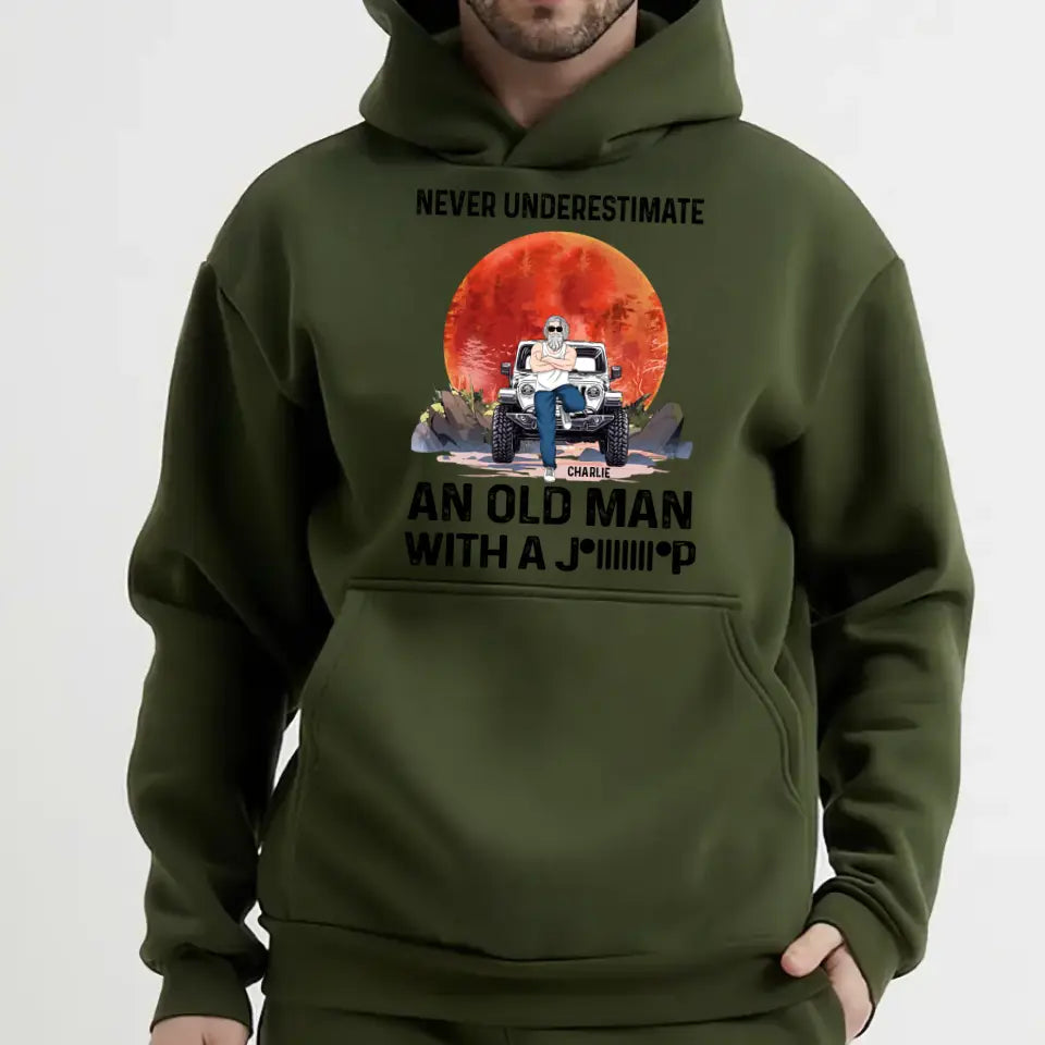 Personalized Never Underestimate An Old Man With A Jeep Hoodie 2D Printed VQ231618