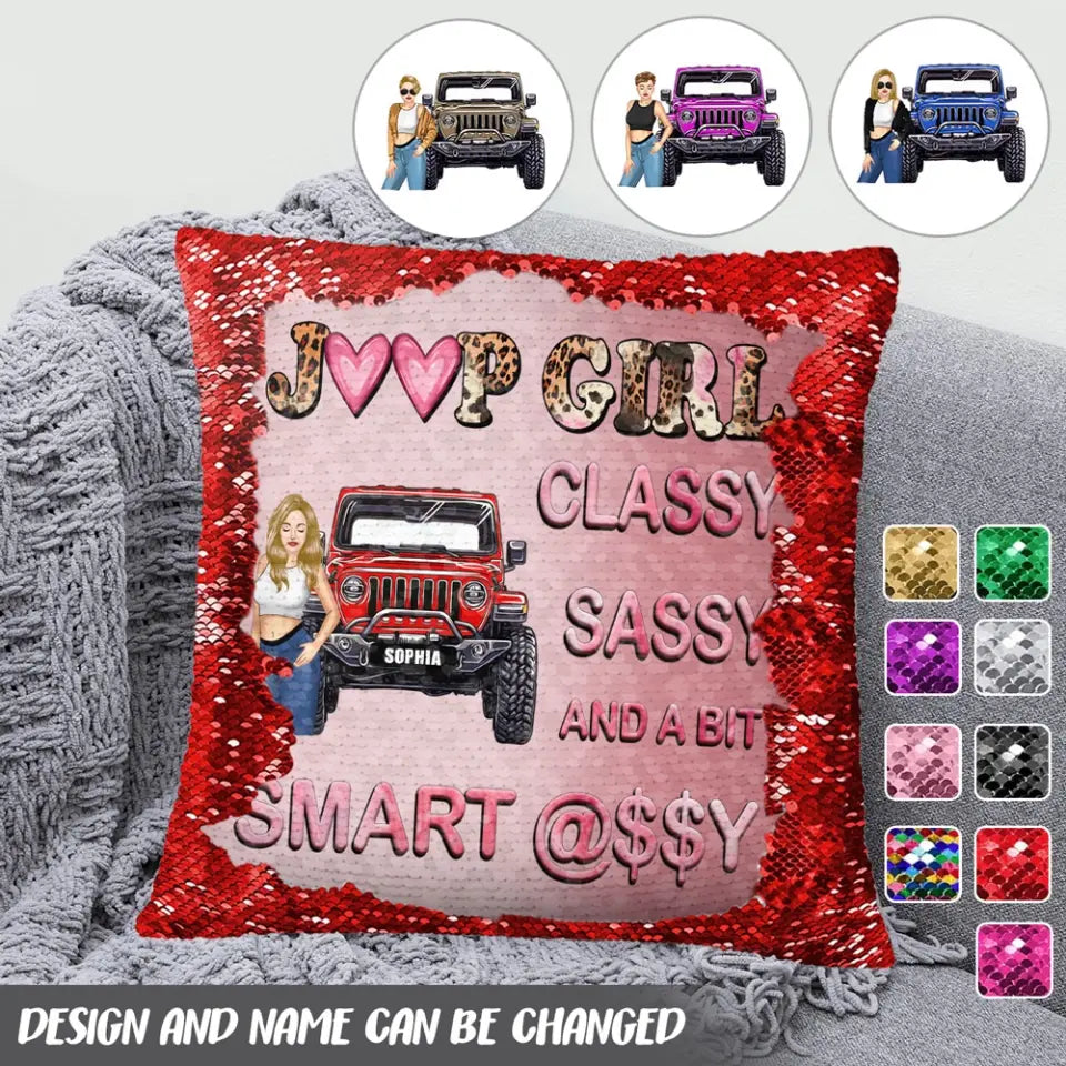 Personalized Jeep Girl Classy Sassy And A Bit Smart Assy Seguin Pillow Printed HN231676