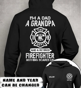 Personalized Firefighter Retired I'm A Dad A Grandpa Hoodie 2D Printed QTHN1692