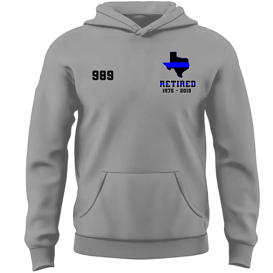 Personalized US State Retired Police Office Custom Time & ID Hoodie 2D Printed KVH231744