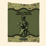Personalized Onece A Soldier Always A Soldier Australian Veteran Sherpa or Fleece Blanket Printed KVH2419