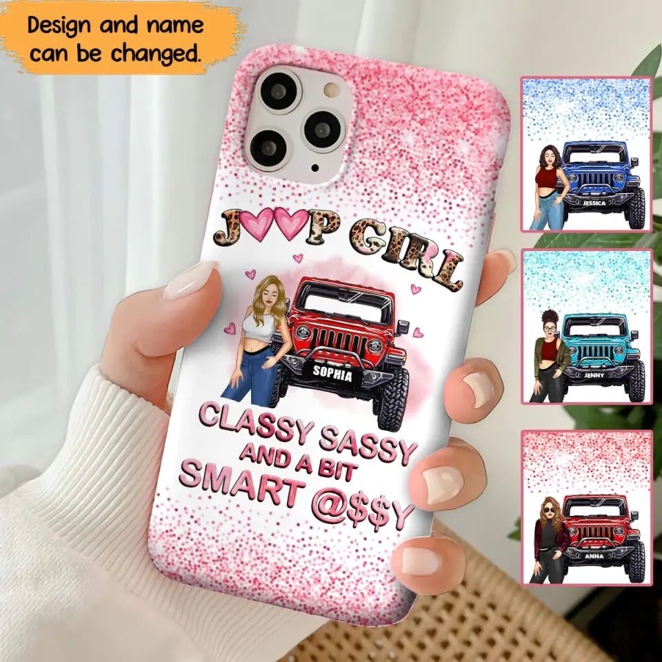 Personalized Jeep Girl Classy Sassy And A Bit Smart Assy Phonecase Printed VQ2492