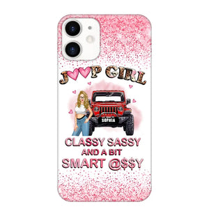 Personalized Jeep Girl Classy Sassy And A Bit Smart Assy Phonecase Printed VQ2492