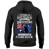Personalized Veteran Don't Thank Me Respect My Brothers That Never Came Back Australian Veteran Hoodie 2D Printed QTKVH24133