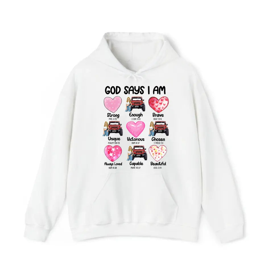 Personalized God Says I Am Jeep Girl Sweatshirt or Hoodie 2D Printed HN24149