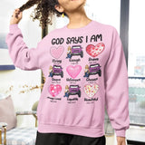 Personalized God Says I Am Jeep Girl Sweatshirt or Hoodie 2D Printed HN24149