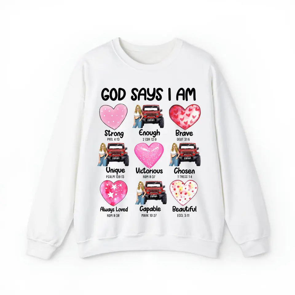 Personalized God Says I Am Jeep Girl Sweatshirt or Hoodie 2D Printed HN24149