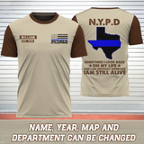 Personalized US State Police Sometimes I Look Back On My Life And I Am Seriously Impressed I Am Still Alive T-shirt 3D Printed AHKH24164