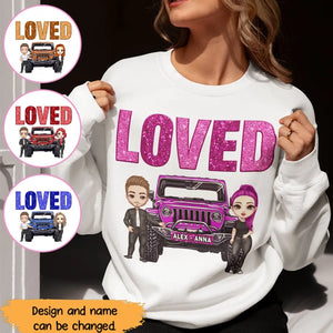 Personalized Couple Jeep Loved Valentine's Day Gift Sweatshirt or Hoodie Printed HN24165