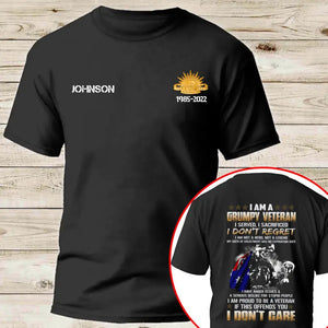 Personalized I Am A Grumpy Veteran I Served I Sacrificed I Don't Recret I Don't Care Australian Veteran Custom Name T-shirt Printed QTKH24170