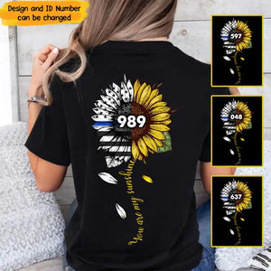 Personalized You Are My Sunshine Sunflower Police ID T-shirt Printed VQ24199