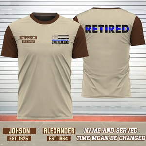 Personalized Retired US Police Custom Name & Time T-shirt 3D Printed AHKH24222