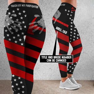 Personalized Taken By My Firefighter Legging Printed QTVQ24246
