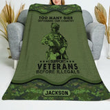 Personalized Too Many Dier Defending Our Country I Support Veterans Before Illegals Canadian Veteran Fleece Blanket Or Sherpa Blanket Printed KVH24255
