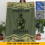 Personalized Too Many Dier Defending Our Country I Support Veterans Before Illegals Australian Veteran Fleece Blanket Or Sherpa Blanket Printed KVH24255