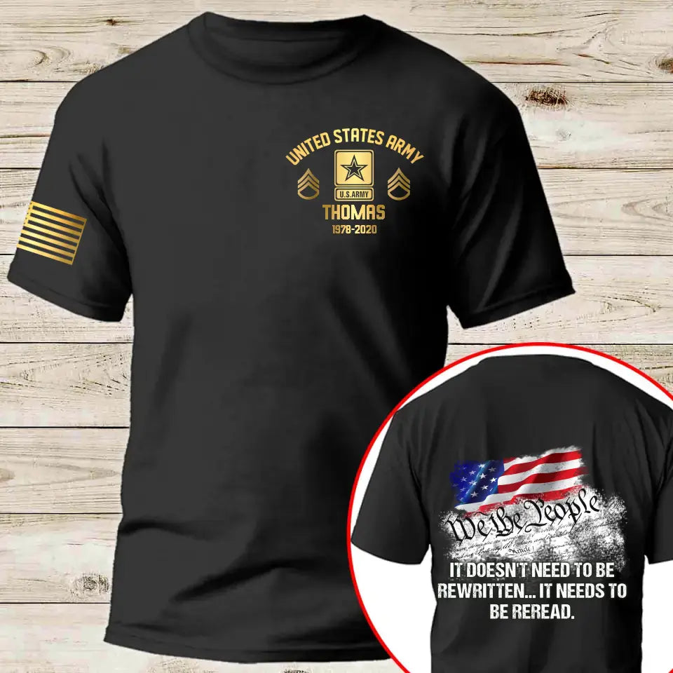 Personalized It Doesn't Need To Be Rewritten It Needs To Be Reread US Veteran T-shirt Printed AHVQ24250