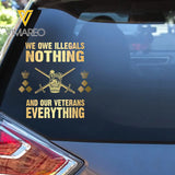 Personalized We Owe Illegals Nothing And Our Veterans Everything UK Rank Gold Decal Printed LAHLVA24281