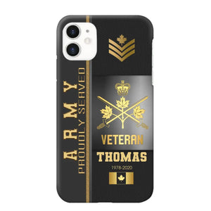 Personalized Army Proudly Served Canadian Veteran Gold Rank Camo Phonecase Printed AHVQ24295