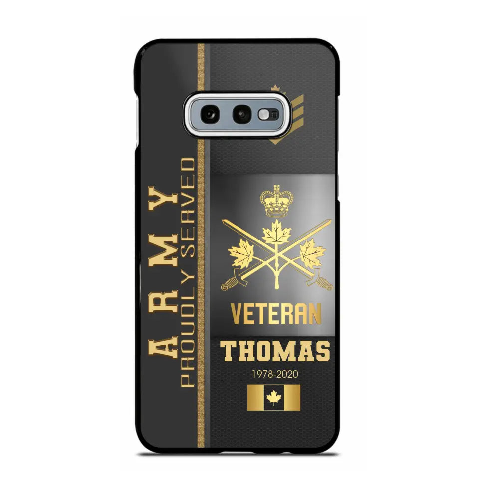 Personalized Army Proudly Served Canadian Veteran Gold Rank Camo Phonecase Printed AHVQ24295