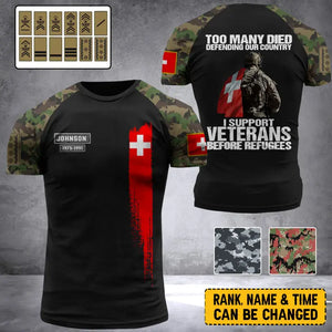 Personalized Too Many Died Defending Our Country I Support Veterans Before Refugees Swiss Veteran Rank Camo T-shirt 3D Printed AHVA24309