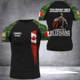 Personalized Too Many Died Defending Our Country I Support Veterans Before Refugees Canadian Veteran Rank Camo T-shirt 3D Printed AHVA24309