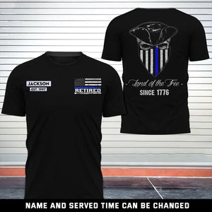 Personalized Land Of The Free Since 1776 Retired US Police T-shirt Printed AHKH24366