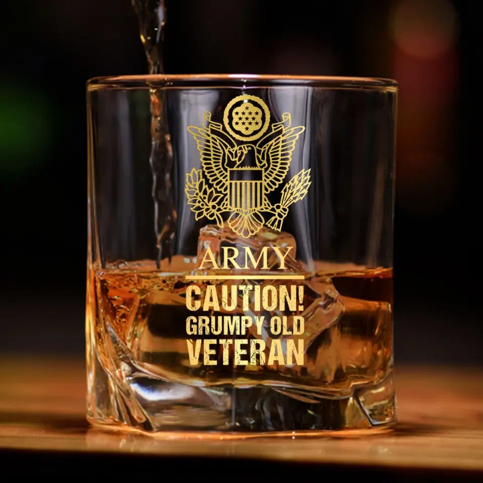 Personalized US Army Caution Grumpy Old Veteran Whiskey Glass Printed AHVQ24436