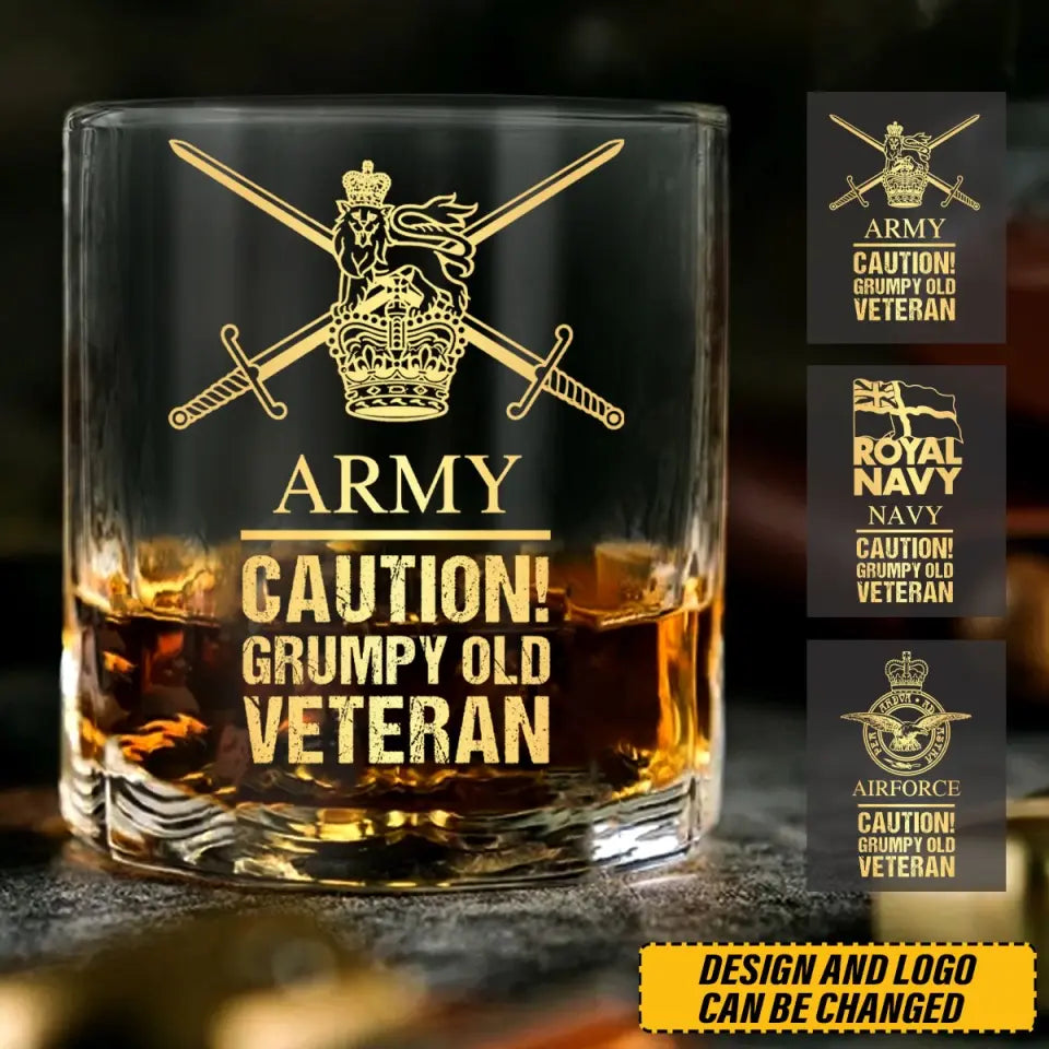 Personalized UK Army Caution Grumpy Old Veteran Whiskey Glass Printed AHVQ24436