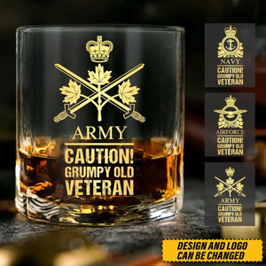 Personalized Canadian Army Caution Grumpy Old Veteran Whiskey Glass Printed AHVQ24436
