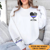 Personalized I've Got His 6 Always US Police Heart Custom ID Sweatshirt Printed QTHN24451