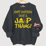 Personalized Ain't Nothing But A Jeep Thang Jeep Girl Custom Name Sweatshirt Printed VQ24471