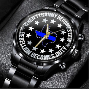 Personalized When Tyranny Becomes Law Rebellion Becomes Duty Police US State Watch Printed AHLVA24466