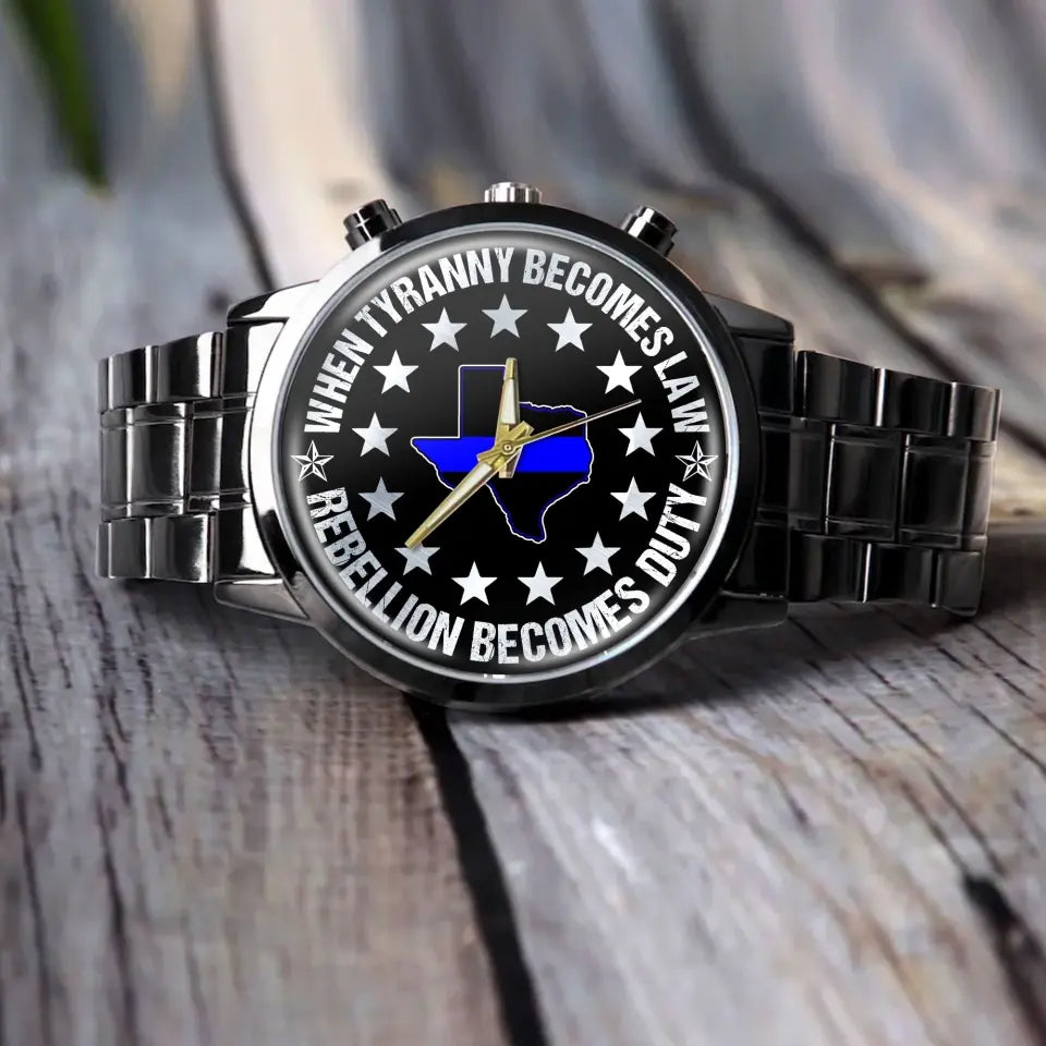 Personalized When Tyranny Becomes Law Rebellion Becomes Duty Police US State Watch Printed AHLVA24466