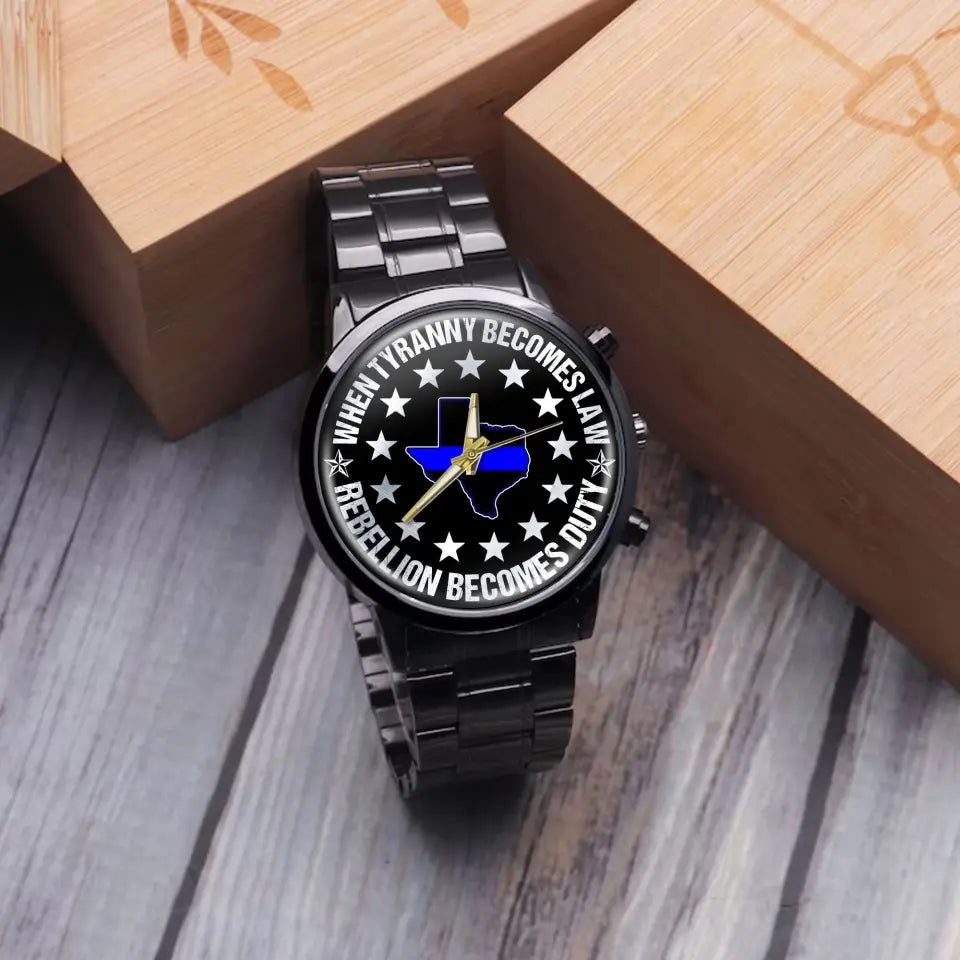 Personalized When Tyranny Becomes Law Rebellion Becomes Duty Police US State Watch Printed AHLVA24466