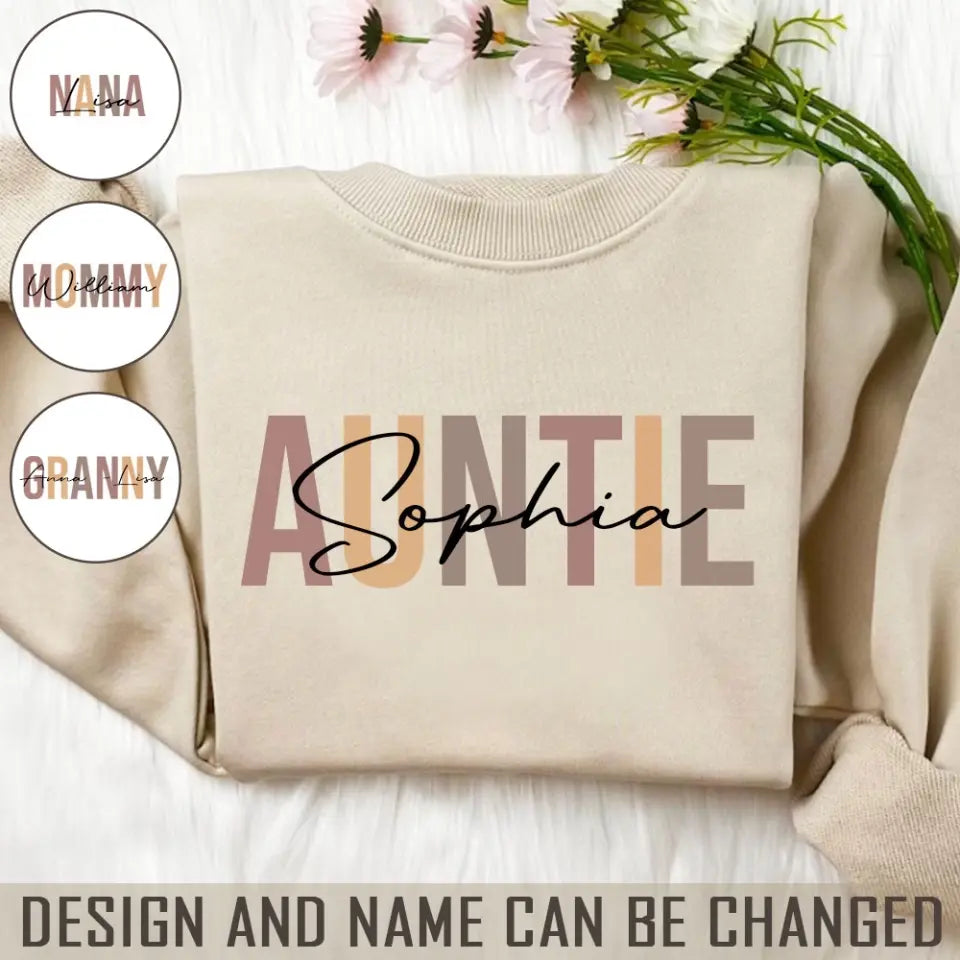 Personalized Auntie Mommy Gift Custom Name Sweatshirt Printed HN24504