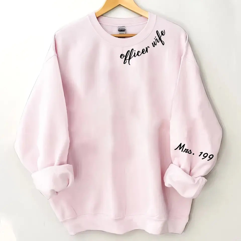 Personalized Officer Wife Police Custom ID Sweatshirt Printed QTLVA24505