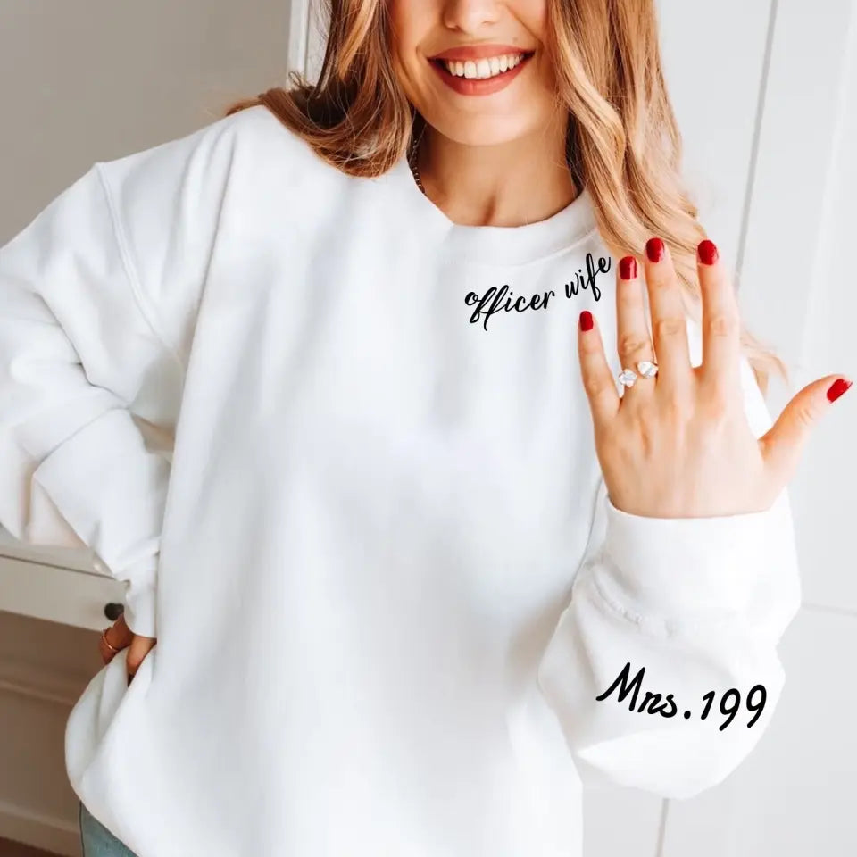Personalized Officer Wife Police Custom ID Sweatshirt Printed QTLVA24505