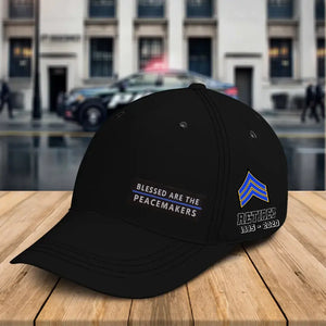 Personalized Blessed Are The Peacemakers US Police Retired Black Cap Printed QTKH24545