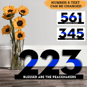 Personalized Blessed Are The Peacemakers Police ID Thin Blue Line Wooden Sign QTHN24548