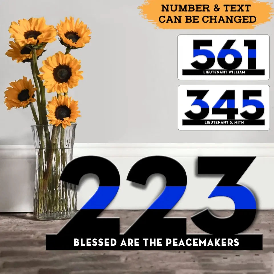 Personalized Blessed Are The Peacemakers Police ID Thin Blue Line Wooden Sign QTHN24548