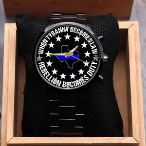 Personalized When Tyranny Becomes Law Rebellion Becomes Duty Police US State Watch Printed AHLVA24466