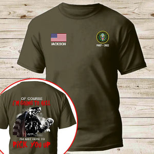 Personalized US Veterans Of Course I'm Going to Hell I'm Just Here To Pick Up You T-shirt Printed QTKH24389