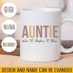 Personalized Auntie Mommy & Kid Names White Mug Printed HN24599