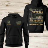 Personalized I'm A Veteran I Served I Sacrificed I Regret Nothing US Veteran Hoodie Printed LVA24177