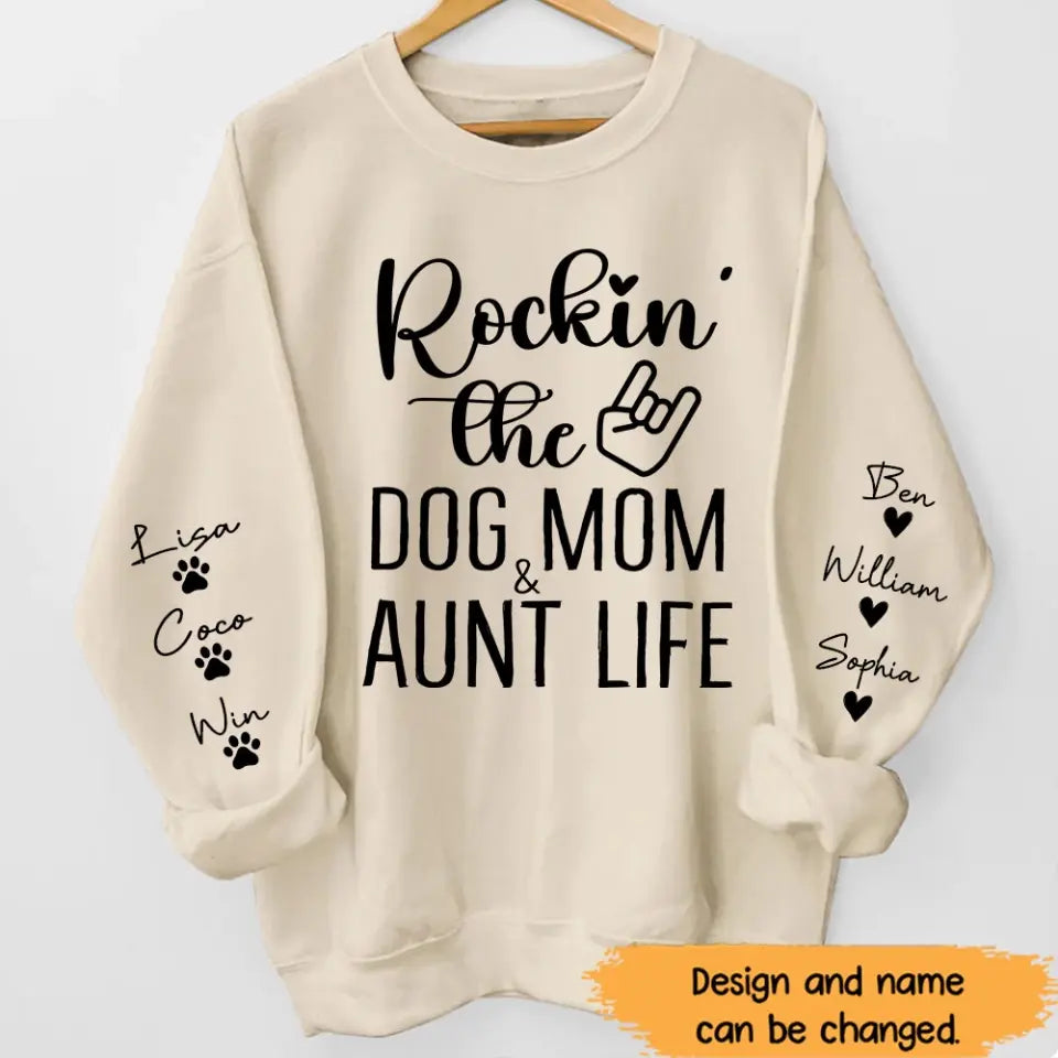 Personalized Rockin' The Dog Mom & Auntie Life Sweatshirt Printed HN24603